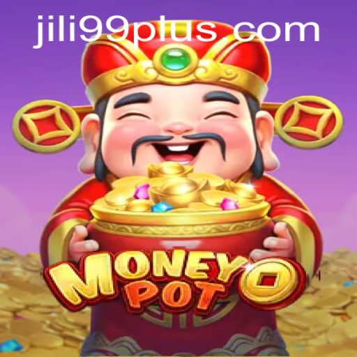 Exploring the Exciting World of MoneyPot: A Fresh Take on Gaming with JILI99